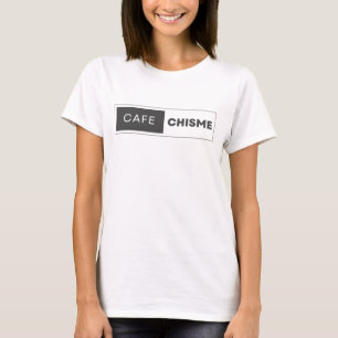 cafe, chisme, T-Shirt