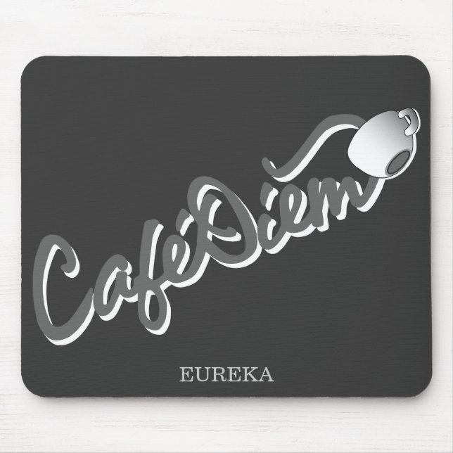Cafe Diem Mouse Pad (Front)
