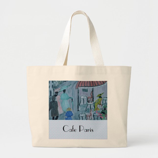Cafe Paris - painting by Austrian Artist Inge Large Tote Bag (Front)