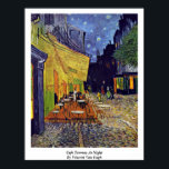 Cafe Terrace At Night By Vincent Van Gogh Poster<br><div class="desc">Cafe Terrace At Night By Vincent Van Gogh.

Cafe Terrace At Night Masterpiece By Vincent Van Gogh.

 Visit Us For More Vincent Van Gogh Art Paintings</div>