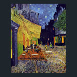 Cafe Terrace at Night by Vincent Willem van Gogh Poster<br><div class="desc">This painting titled, Cafe Terrace at Night is made by the famous artist, Vincent Van Gogh. About Vincent Van Gogh Vincent Willem van Gogh ; March 30, 1853 � July 29, 1890) was a Dutch post-Impressionist painter whose work had a far-reaching influence on 20th century art as a result of...</div>