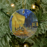 Cafe Terrace at Night | Vincent van Gogh Ceramic Ornament<br><div class="desc">Cafe Terrace at Night (1888) by Vincent van Gogh is a luminous and iconic depiction of a cosy outdoor café in Arles, France, under a starry evening sky. The vibrant yellow glow of the café contrasts beautifully with the deep blue of the night, creating a warm, inviting ambiance. Van Gogh’s...</div>