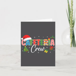Cafeteria Crew Christmas Holiday School Staff Food Card