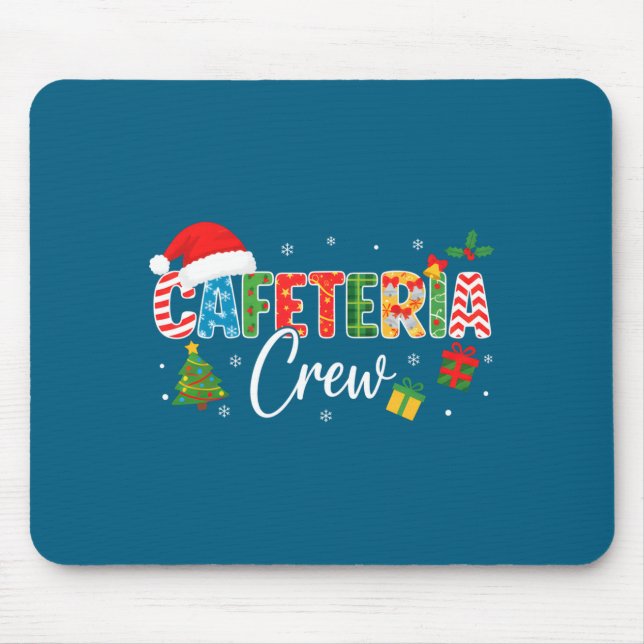 Cafeteria Crew Christmas Holiday School Staff Food Mouse Pad (Front)