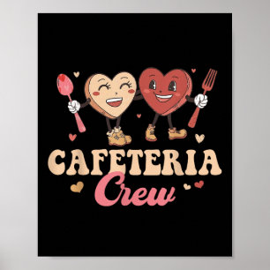 Cafeteria Crew Groovy Valentine Lunch Lady Valenti Poster