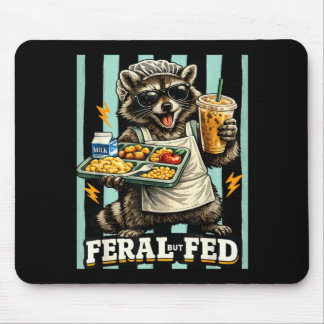 Cafeteria Crew Racoon Fvibesl But Fed Low Key Mouse Pad