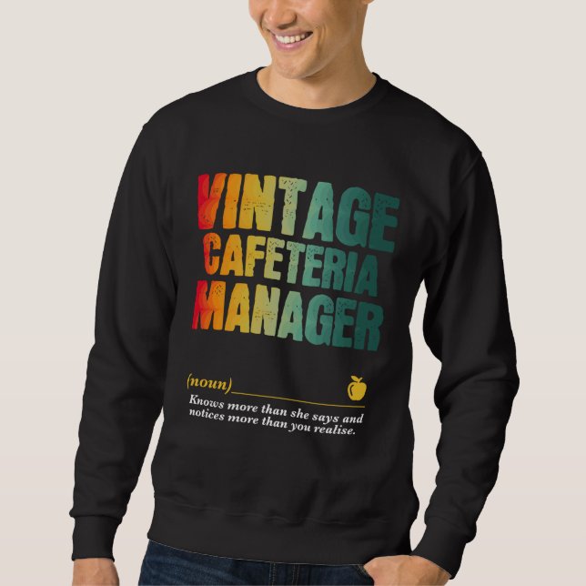 Cafeteria Manager Appreciation Week Back to School Sweatshirt (Front)