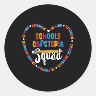 Cafeteria Squad Back To School Happy First Day Of Classic Round Sticker
