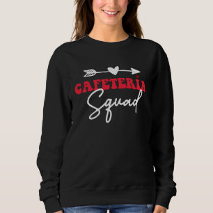 Cafeteria Squad Lunch Lady Sweatshirt