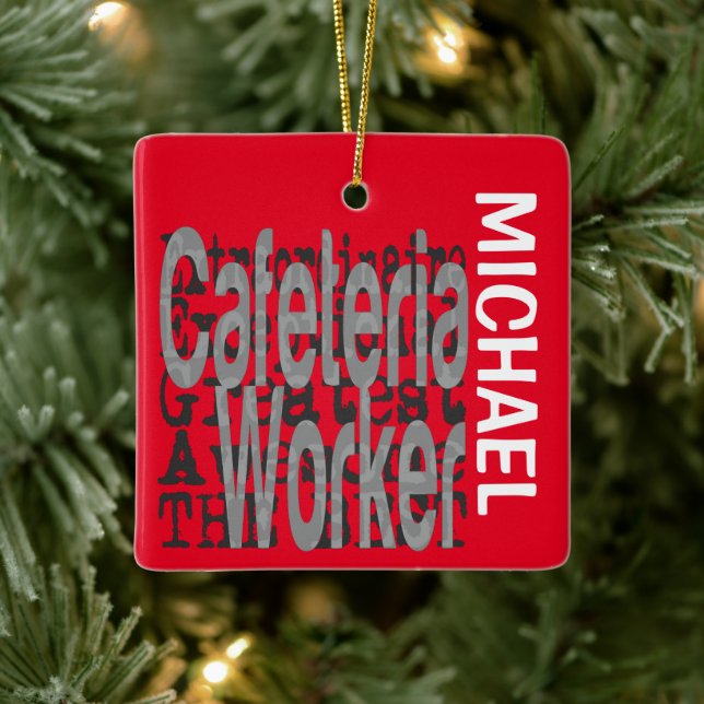 Cafeteria Worker Extraordinaire CUSTOM Ceramic Ornament (Tree)