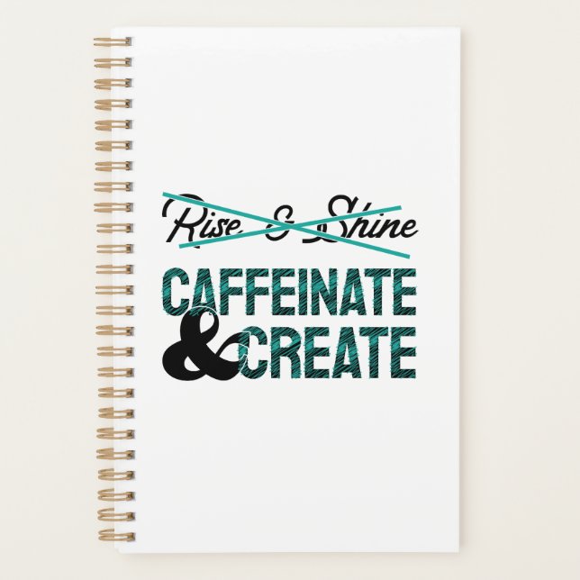 Caffeinate & Create Planner (Front)