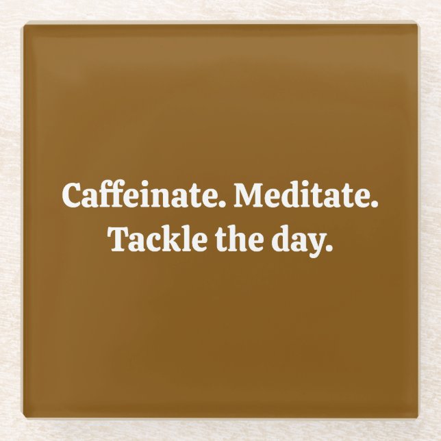 Caffeinate Glass Coaster (Front)
