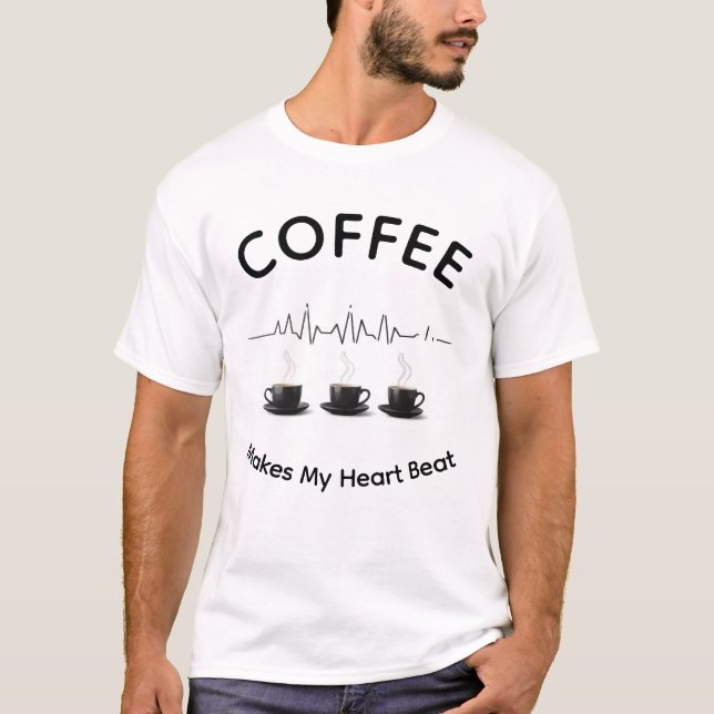 Caffeinated & Alive T-Shirt (Front)