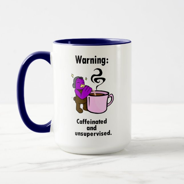 Caffeinated and Unsupervised Coffee Mug (Left)