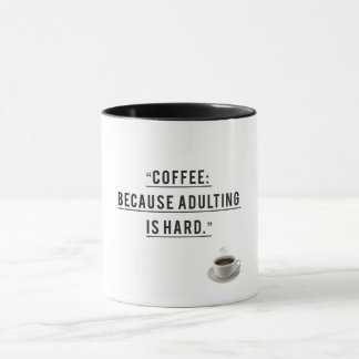 Caffeinated Courage – Coffee for Adulting Mug