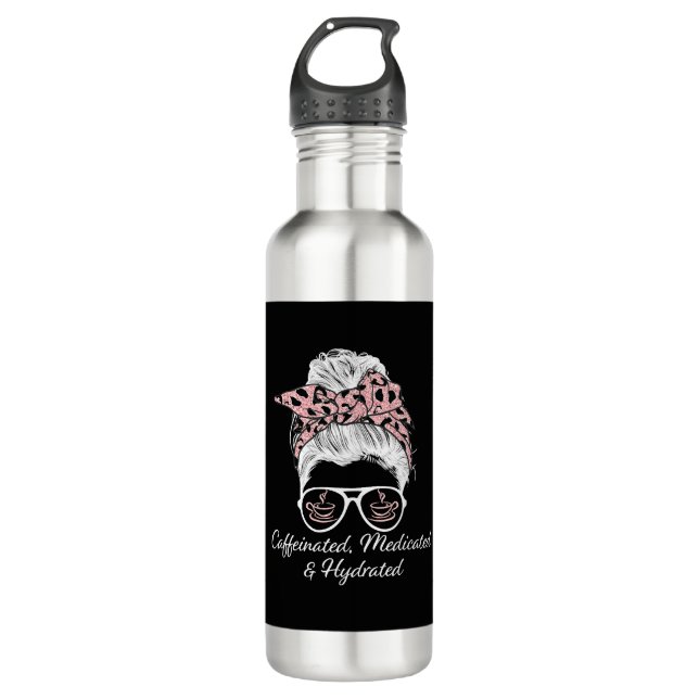 Caffeinated Medicated Hydrated Messy Bun Leopard 710 Ml Water Bottle (Front)