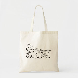 Caffeinated Mum Coffee Tote Bag