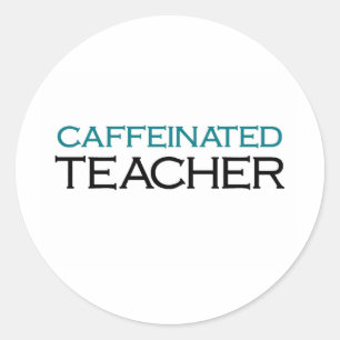 Caffeinated Teacher (blue jolt) Classic Round Sticker