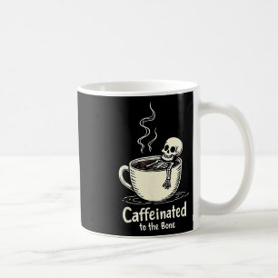 Caffeinated To The Bon Funny Skeleton Coffee Lover Mug
