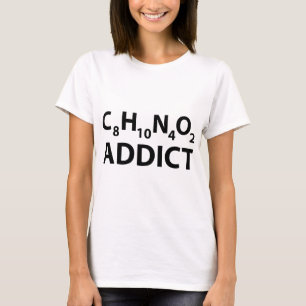 Caffeine Addict T-Shirt
