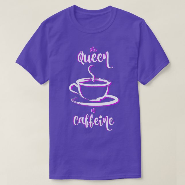 Caffeine Addicts Coffee Shirts Caffeine (Design Front)