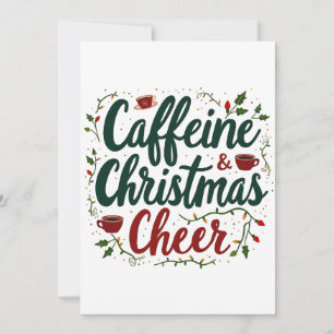 Caffeine and Christmas Cheer Coffee Lovers  Thank You Card