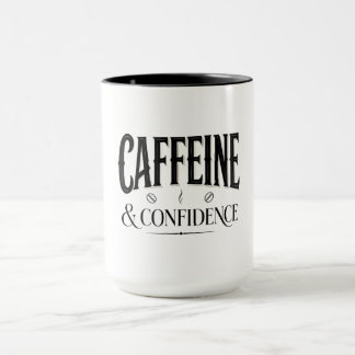 Caffeine and Confidence Coffee Typography Quote Mug