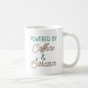 Caffeine And Sarcasm Coffee Mug