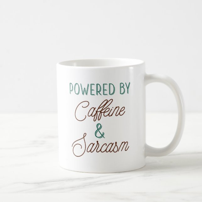 Caffeine And Sarcasm Coffee Mug (Right)