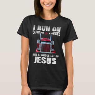 Caffeine Diesel Jesus Christian Trucker Distressed T-Shirt