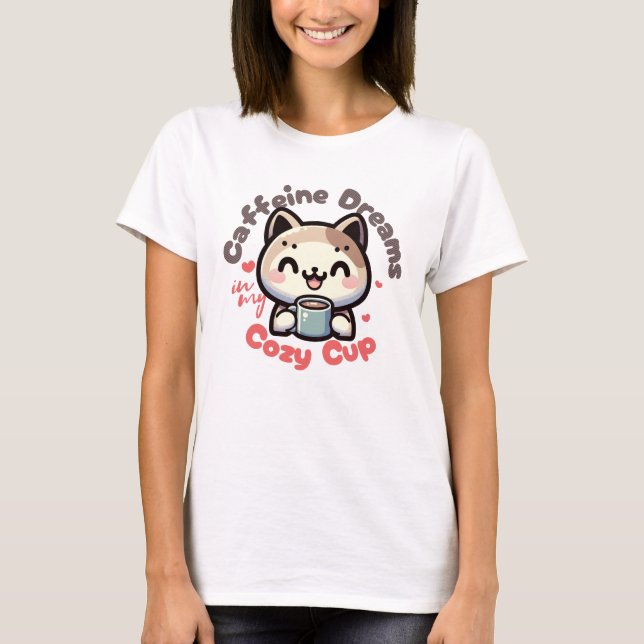 Caffeine Dreams Cat Delight T-Shirt (Front)