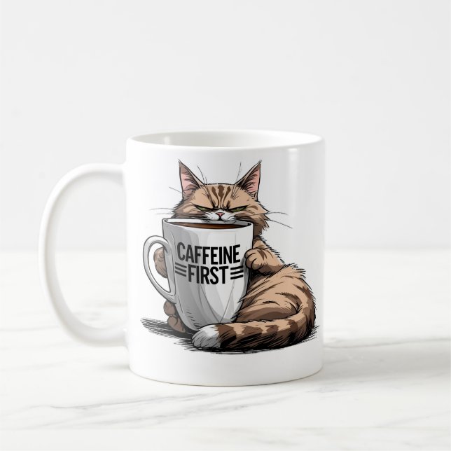 Caffeine First Coffee Mug for Cat & Coffee Lovers (Left)