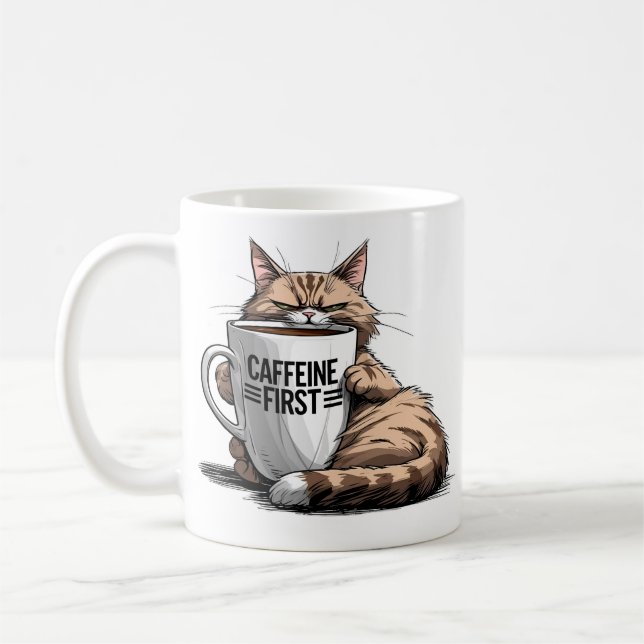 Caffeine First Coffee Mug for Grumpy Coffee Lovers (Left)