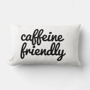 Caffeine Friendly Pillow