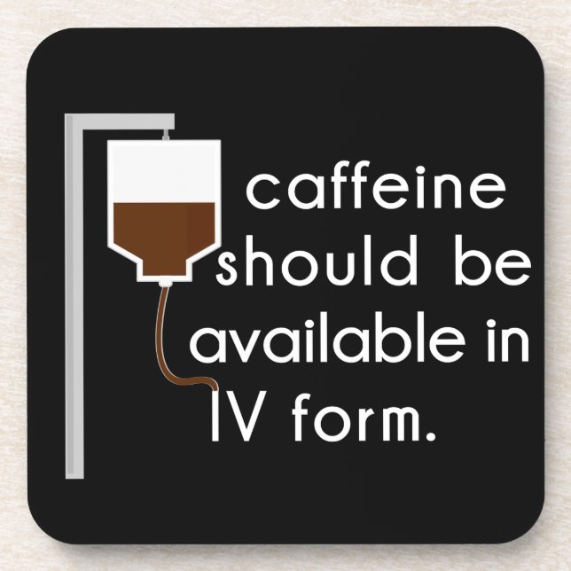 caffeine in IV, nurse humour Coaster (Front)