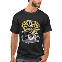Caffeine Is My Compiler Funny Programmer