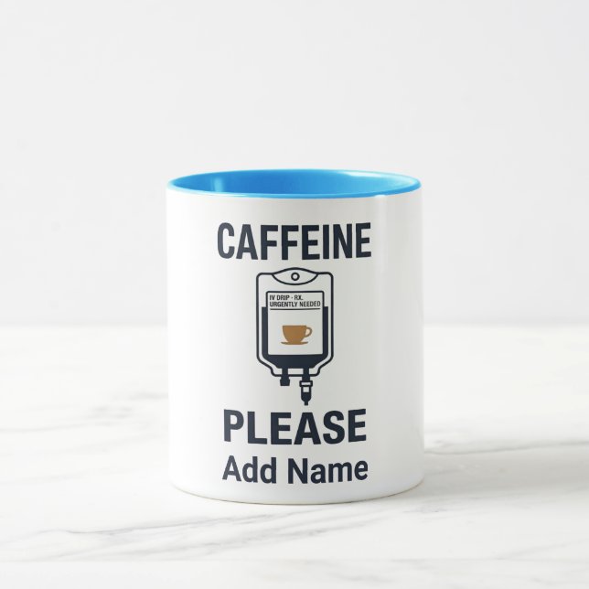 Caffeine IV Please · Nurse Humour Mug (Center)