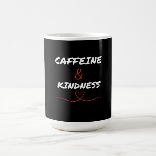 Caffeine & Kindness Trendy National Coffee Day Mug