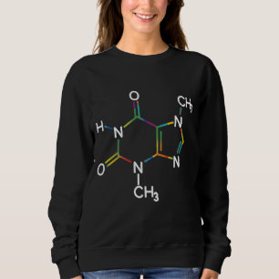 Caffeine Molecule Chemical I Love Coffee Chemistry Sweatshirt