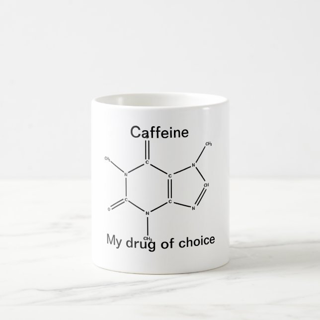 Caffeine: my drug of choice coffee mug (Center)