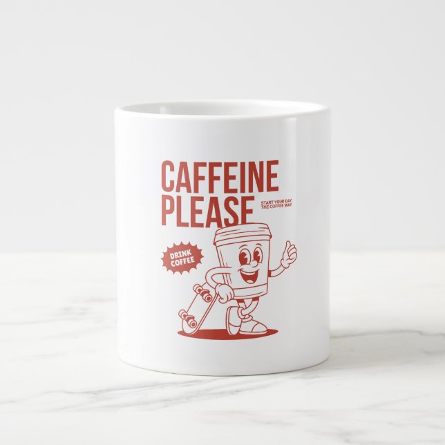 Caffeine Please – Funny Coffee Lover Tee Large Coffee Mug (Front)