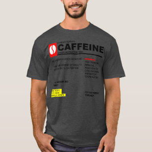 Caffeine Prescription T-Shirt