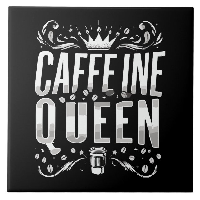 caffeine queen ceramic tile (Front)