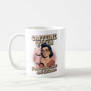 Caffeine Queen – Powered by Java & Sarcasm Coffee Mug