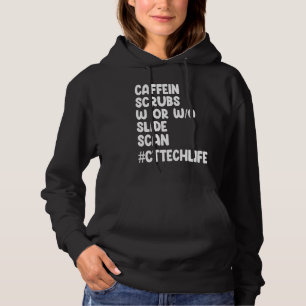 Caffeine Scrubs Scan CT Tech Life Cat Scan Hoodie