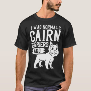 Cairn Terrier Dog Puppies Owner T-Shirt
