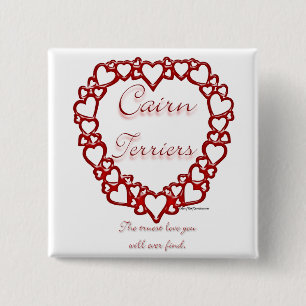 Cairn Terrier True Love 15 Cm Square Badge