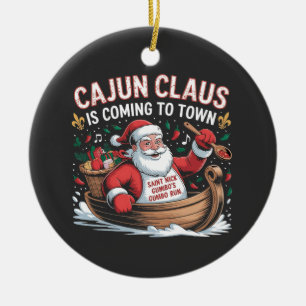 Cajun Clause Is Coming to Town Christmas Krampus  Ceramic Ornament