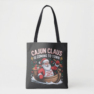 Cajun Clause Is Coming to Town Christmas Krampus Tote Bag