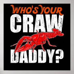 Cajun Crawfish Crawdaddy Crayfish Gift Lover Poster